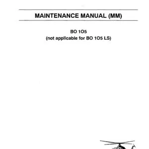 BO-105 MAINTENANCE MANUAL (MM)